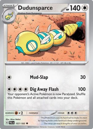 Dudunsparce - 157/193: SV02: Paldea Evolved