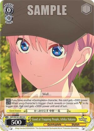 Good at Trapping People, Ichika Nakano - 5HY/W101-E013 C: The Quintessential Quintuplets Movie