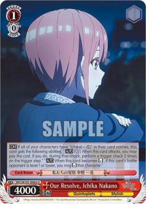 Our Resolve, Ichika Nakano - 5HY/W101-E062 U: The Quintessential Quintuplets Movie