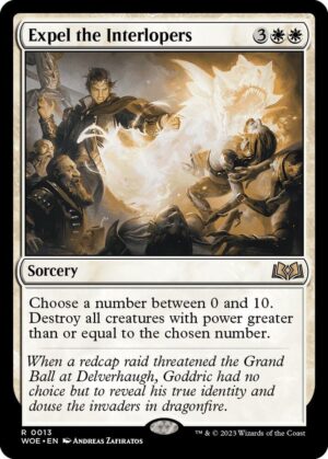 Expel the Interlopers - 13: Wilds of Eldraine
