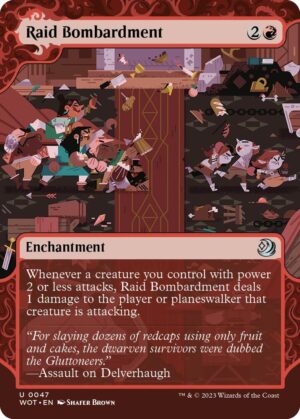 Raid Bombardment - 47: Wilds of Eldraine: Enchanting Tales