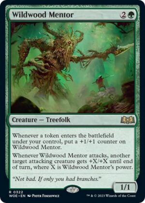 Wildwood Mentor - 322: Wilds of Eldraine