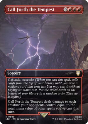 Call Forth the Tempest (Borderless) - 509: Commander: The Lord of the Rings: Tales of Middle-earth