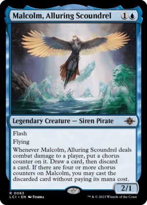 Malcolm, Alluring Scoundrel - 63: The Lost Caverns of Ixalan