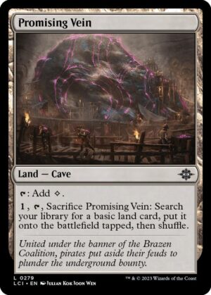Promising Vein - 279: The Lost Caverns of Ixalan