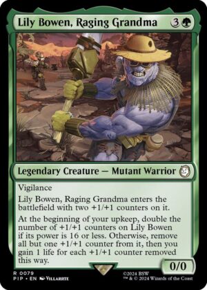 Lily Bowen, Raging Grandma - 79: Universes Beyond: Fallout