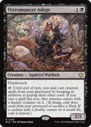Osteomancer Adept - 103: Bloomburrow