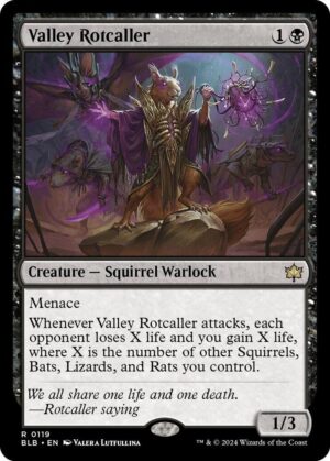Valley Rotcaller - 119: Bloomburrow