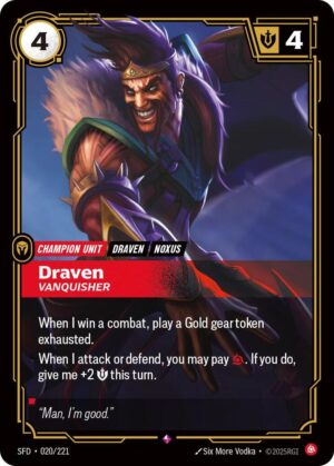 Draven - Vanquisher - 020/221: Spiritforged