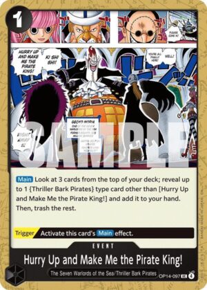 Hurry Up and Make Me the Pirate King! - OP14-097: The Azure Sea's Seven