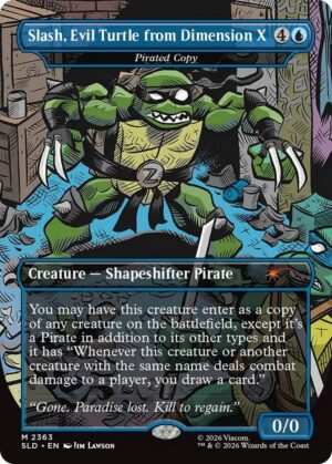 Slash, Evil Turtle from Dimension X - Pirated Copy - 2363: Secret Lair Drop Series