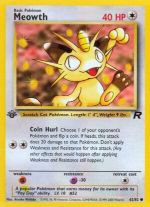 Meowth - 62/82: Team Rocket (LP)