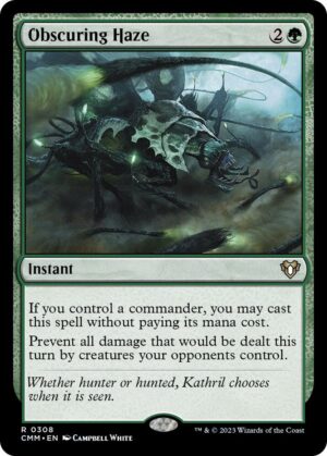 Obscuring Haze - 308: Commander Masters