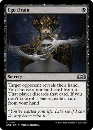 Ego Drain - 86: Wilds of Eldraine