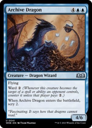 Archive Dragon - 41: Wilds of Eldraine
