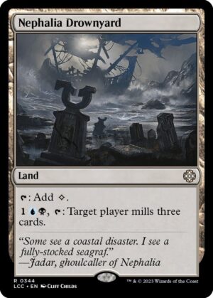 Nephalia Drownyard - 344: Commander: The Lost Caverns of Ixalan