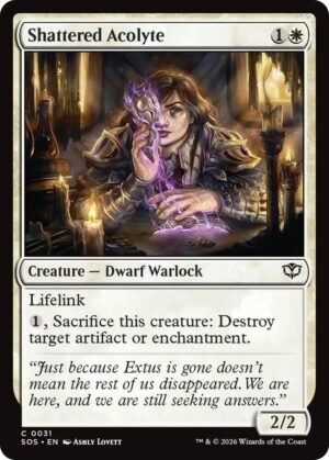 Shattered Acolyte - 31: Secrets of Strixhaven