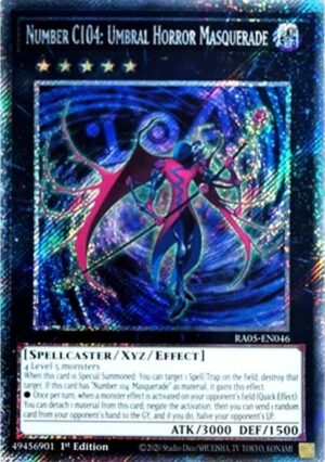 Number C104: Umbral Horror Masquerade (Platinum Secret Rare) - RA05-EN046: Rarity Collection 5