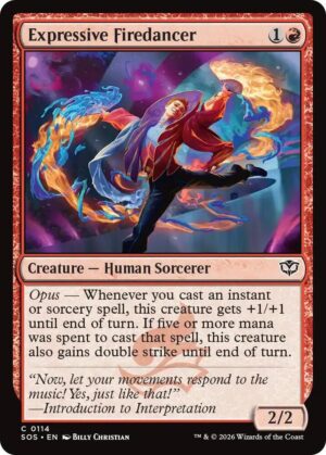 Expressive Firedancer - 114: Secrets of Strixhaven