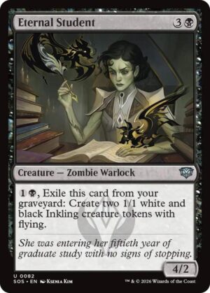 Eternal Student - 82: Secrets of Strixhaven