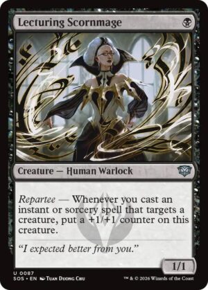 Lecturing Scornmage - 87: Secrets of Strixhaven