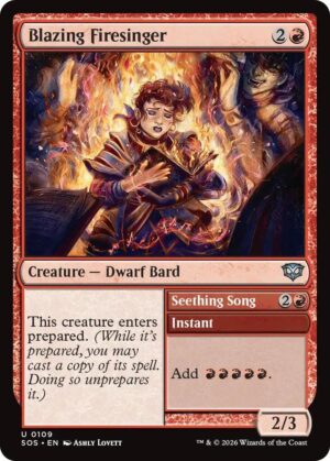 Blazing Firesinger - 109: Secrets of Strixhaven