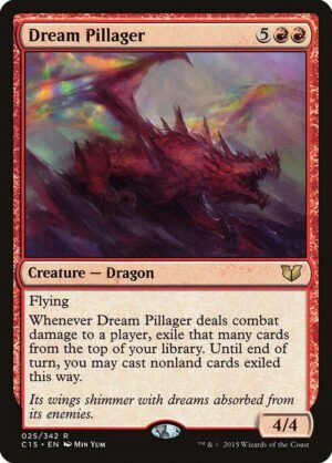 Dream Pillager - 25: Commander 2015
