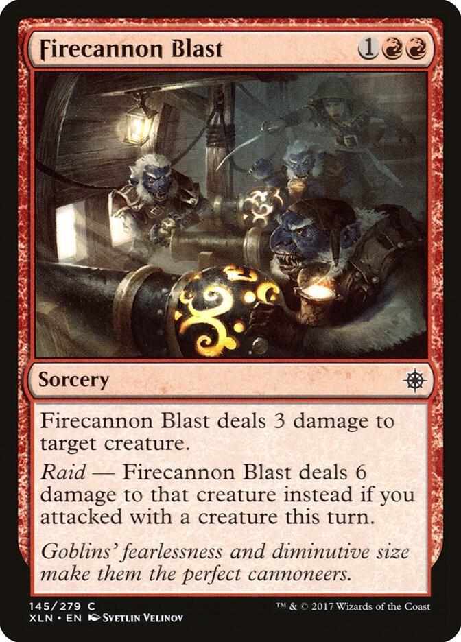 Firecannon Blast - 145: Ixalan