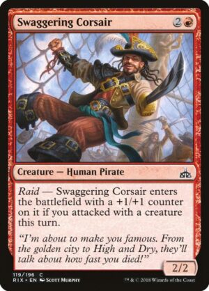 Swaggering Corsair - 119: Rivals of Ixalan