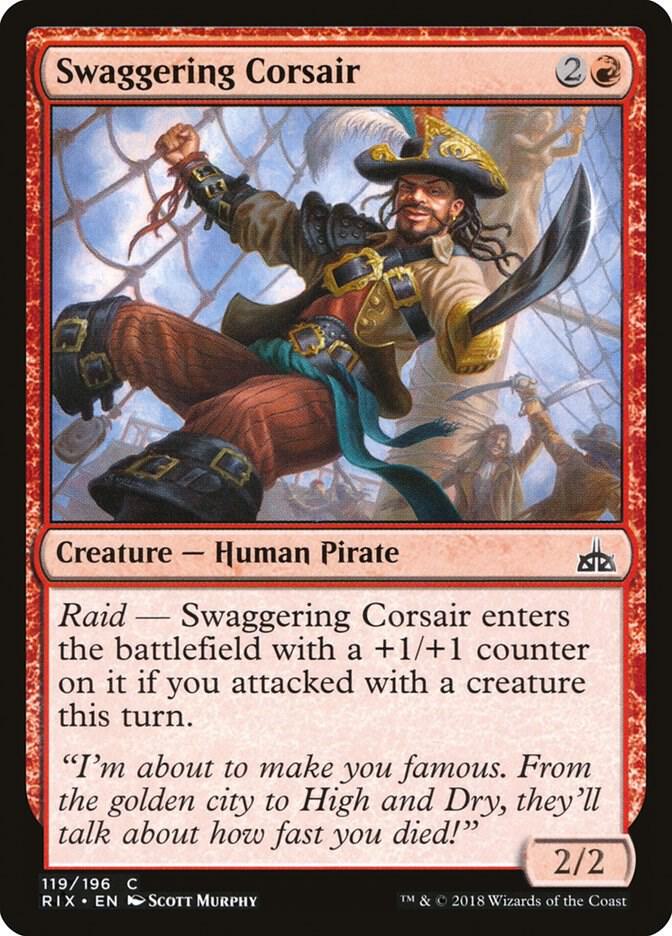 Swaggering Corsair - 119: Rivals of Ixalan
