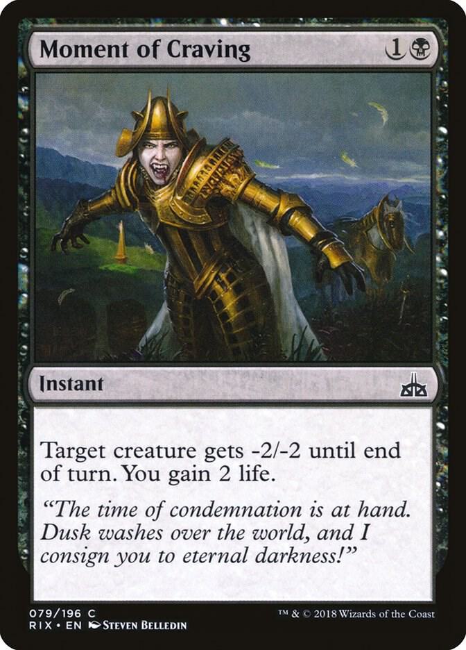 Moment of Craving - 79: Rivals of Ixalan