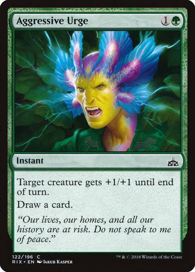 Aggressive Urge - 122: Rivals of Ixalan