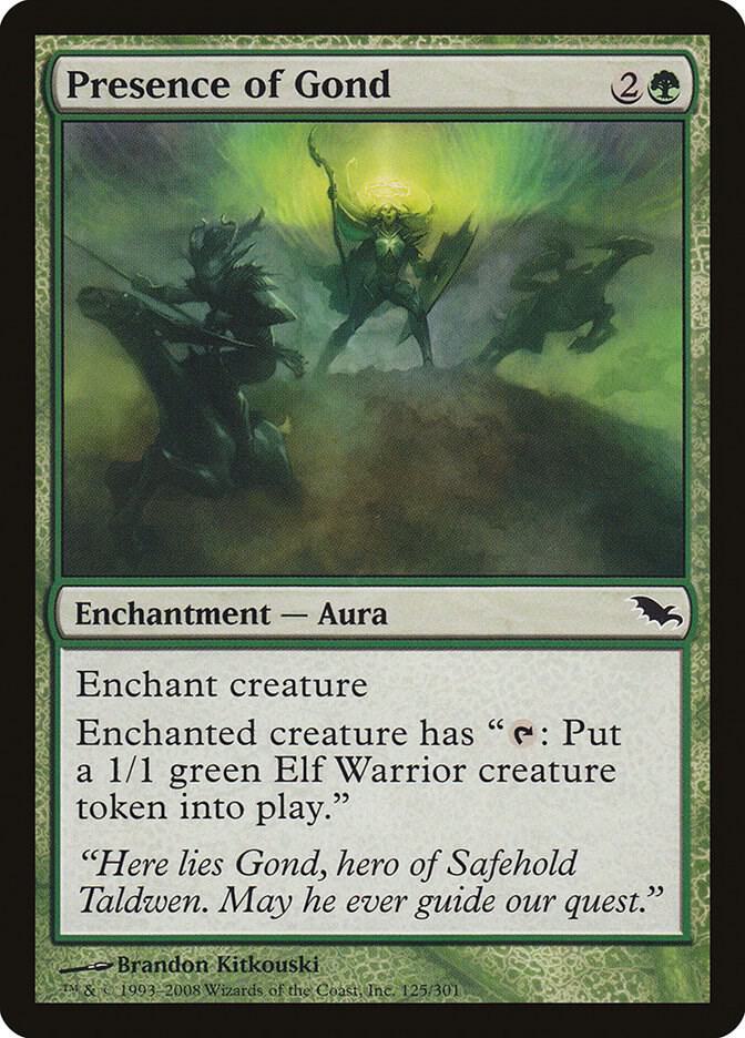 Presence of Gond - 125: Shadowmoor