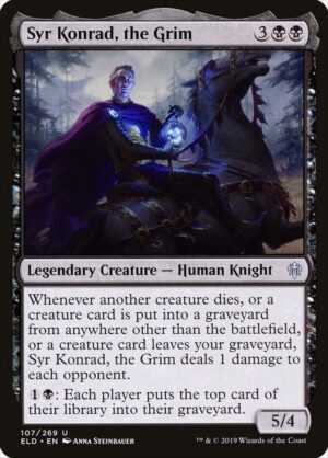 Syr Konrad, the Grim - 107: Throne of Eldraine