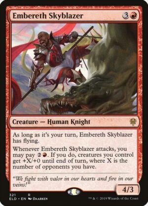 Embereth Skyblazer - 321: Throne of Eldraine