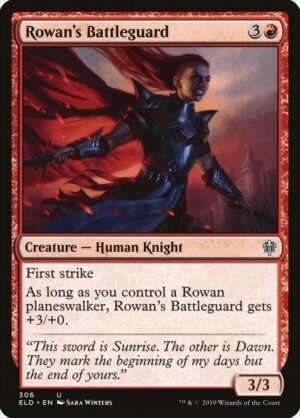 Rowan's Battleguard - 306: Throne of Eldraine