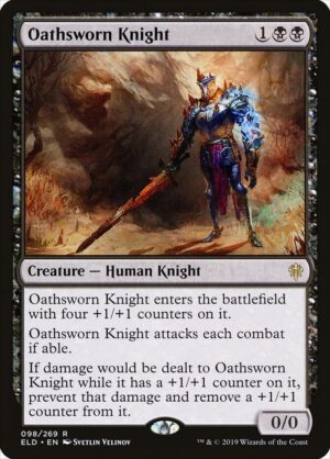 Oathsworn Knight - 98: Throne of Eldraine