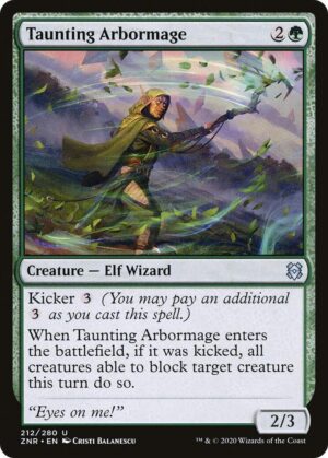 Taunting Arbormage - 212: Zendikar Rising