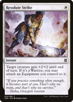 Resolute Strike - 35: Zendikar Rising