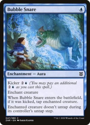 Bubble Snare - 47: Zendikar Rising