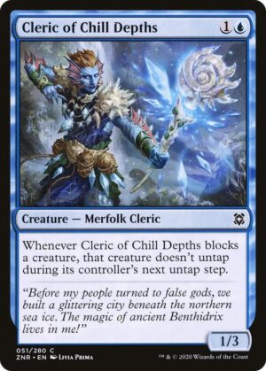 Cleric of Chill Depths - 51: Zendikar Rising