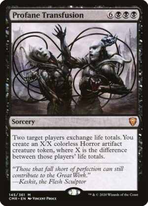Profane Transfusion - 145: Commander Legends