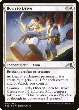 Born to Drive - 6: Kamigawa: Neon Dynasty