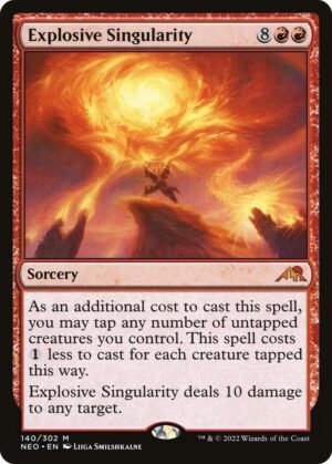 Explosive Singularity - 140: Kamigawa: Neon Dynasty