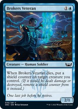 Brokers Veteran - 36: Streets of New Capenna