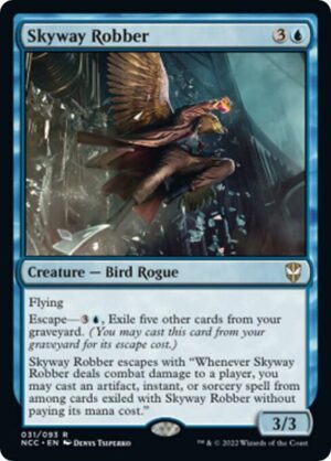 Skyway Robber - 31: Commander: Streets of New Capenna
