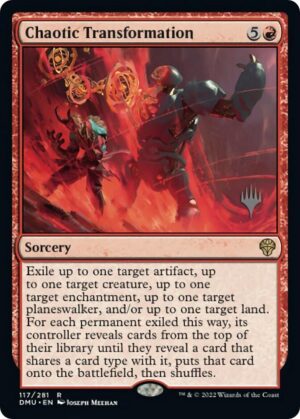 Chaotic Transformation - 117: Promo Pack: Dominaria United