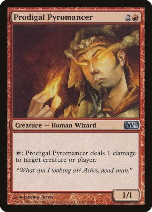 Prodigal Pyromancer - 151: Magic 2010 (M10)