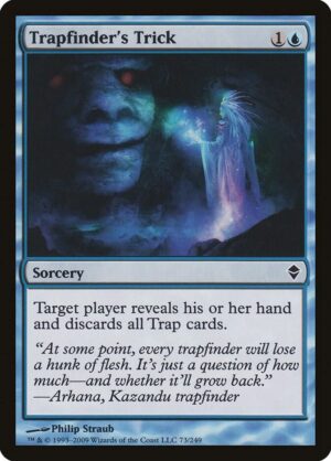 Trapfinder's Trick - 73: Zendikar