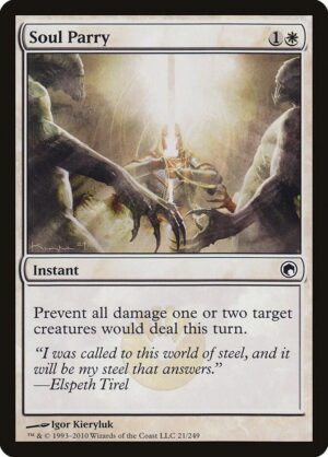 Soul Parry - 21: Scars of Mirrodin